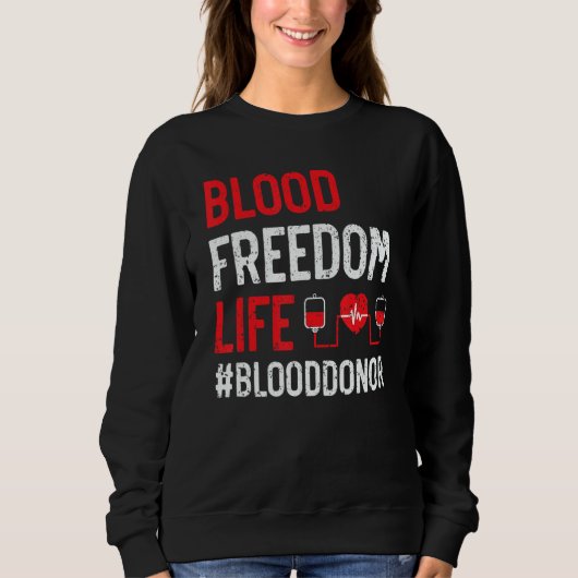Sweatshirt Blood Donation Awareness Blood Donor Phlebotomist  (Devant)