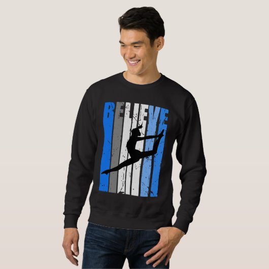 Sweatshirt Blue Dance Team Believe Motivating Dancer Dancing  (Devant entier)