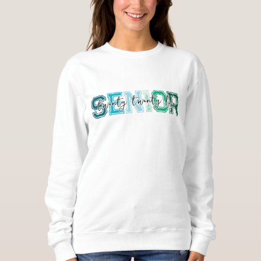 Sweatshirt Blue Green Senior 2025 Typographie (Devant)