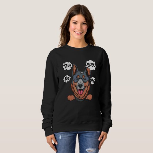 Sweatshirt Blue Heeler Nope Australian Cattle Dog (Devant entier)