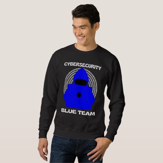 Sweatshirt Blue Team Cybersecurity Hacking Ethical Hacker Cyb (Devant entier)