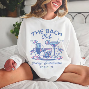 Sweatshirt Blue The Bach Club Cocktail Beach Bachelorette