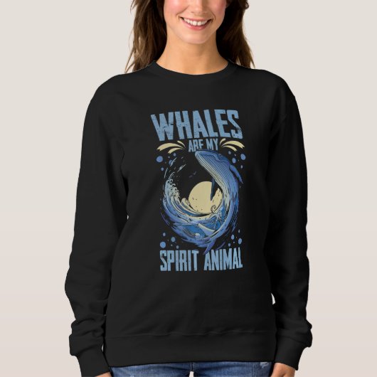 Sweatshirt Blue Whale Tail Humpback Whales Quotes Right Anima (Devant)