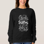 Sweatshirt Boat Waves Sun Rays Lake Days (Devant)