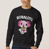 Sweatshirt Bobalotl Axolotl Bubble Tea Bubble Milk Boba Tea A (Devant)