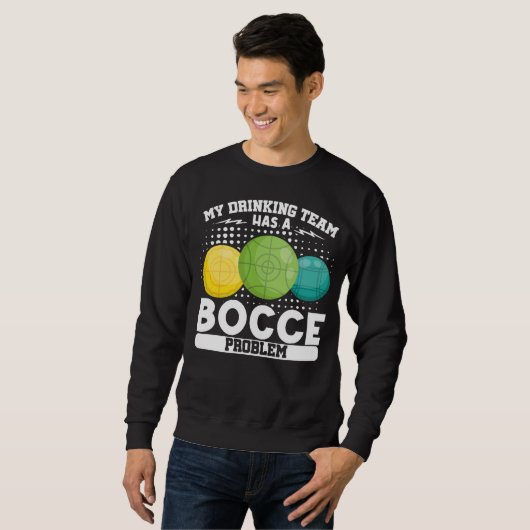 Sweatshirt Bocce Ball Bocce Player 1 (Devant entier)