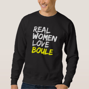 Sweatshirt Bocce Player Ladys Boule Women Love Boule