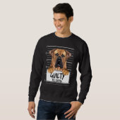 Sweatshirt Boerboel Mugshot Chien coupable (Devant entier)
