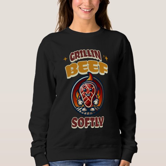 Sweatshirt Boeuf Grillin Funny Grillin Doucement Grillant BBQ (Devant)