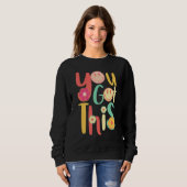 Sweatshirt Boho Motivation Test Jour Enseignant Vous Étudiant (Devant entier)