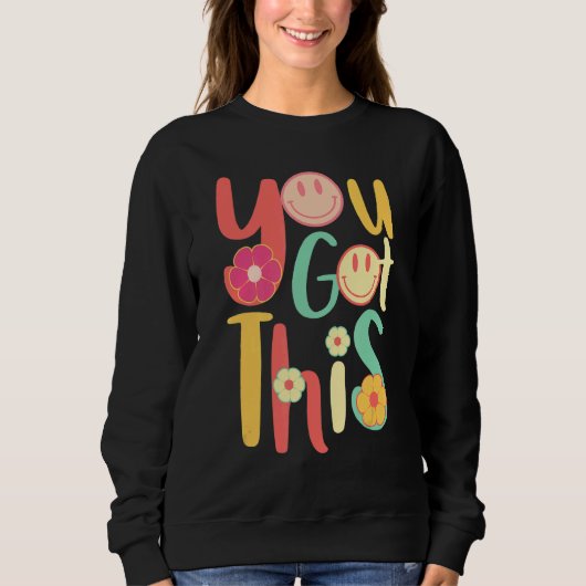 Sweatshirt Boho Motivation Test Jour Enseignant Vous Étudiant (Devant)
