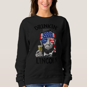 Sweatshirt Boire Comme Lincoln 4 juillet Hommes Abraham Meri