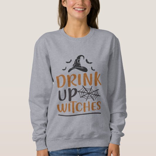 Sweatshirt Boire des sorcières drôle Halloween (Devant)