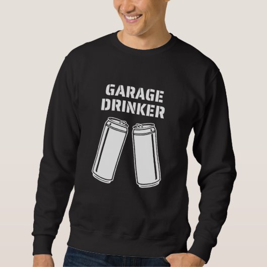 Sweatshirt Boisson Garage Boisson Humour Garage Boisson (Devant)