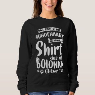Sweatshirt Bolonka Zwetna Kläffer Puppies Lady Clapper Shiel