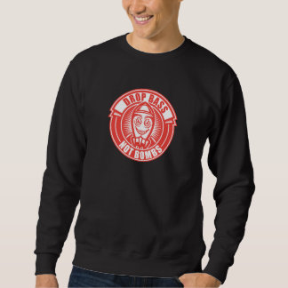 Sweatshirt Bombes de basse de baisse pas