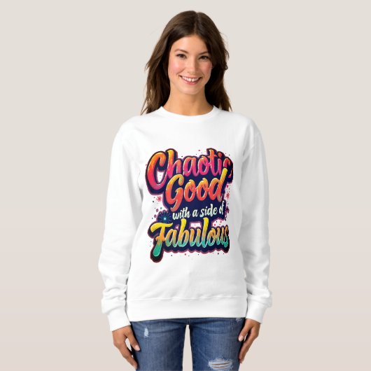 Sweatshirt Bon Chaotique Avec Fabrique - Vibrant Typographie (Devant entier)