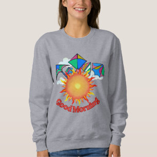 Sweatshirt Bon matin texte avec soleil brillant et cerfs-vola