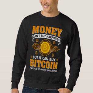 Sweatshirt Bonheur et Bitcoin Cryptomonnaie Blockchain Bit