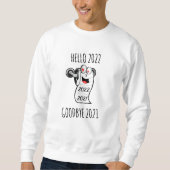 Sweatshirt Bonjour 2022 Goodbye 2021 papier toilette (Devant)