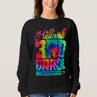 Sweatshirt Bonjour 3e année Tie Dye Retour à l'école Premier 