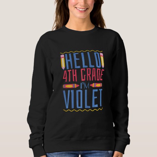Sweatshirt Bonjour 4e année je suis Violet Forth Filles de q (Devant)