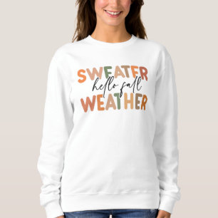 Sweatshirt Bonjour automne Météo du sucre