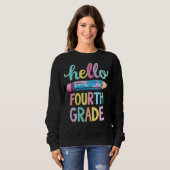 Sweatshirt Bonjour Chemises d'enseignante de 4e année pour fe (Devant entier)