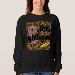 Sweatshirt Bonjour Enseignant 8e année Premier jour de l'écol
