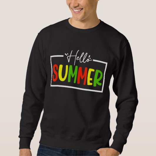 Sweatshirt Bonjour Enseignants d'été (Devant)