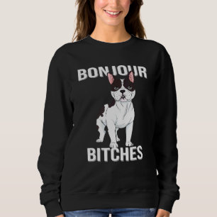 Sweatshirt Bonjour French Bulldog Pour Frenchie Dog
