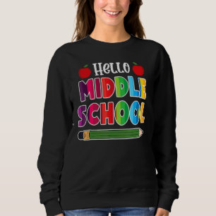 Sweatshirt Bonjour L'Équipe Du Milieu De L'École Secondaire D