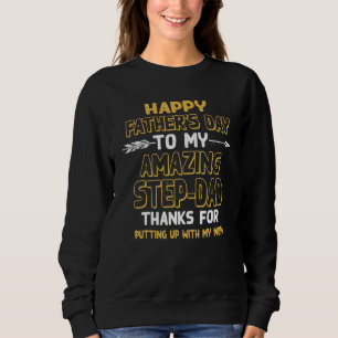 Sweatshirt Bonne Fête des pères À Mon Étape Extraordinaire Pa