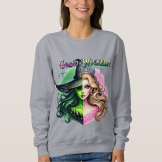 Sweatshirt Bonne ou mauvaise sorcière
