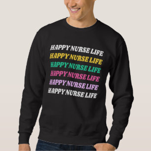 Sweatshirt Bonne vie infirmière RN Life