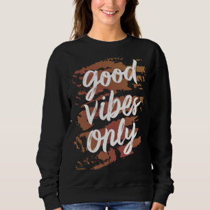 Sweatshirt bonnes vitres seulement