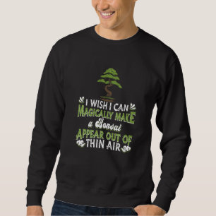 Sweatshirt Bonsai Tree Okinawa Jardin Magique Bonzai Gardene