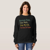 Sweatshirt Bonus Dad The Man Myth The Bad Influence Retro Gif (Devant entier)