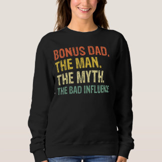 Sweatshirt Bonus Papa Papa Homme Mythe Le Mauvais Sur L'Influ