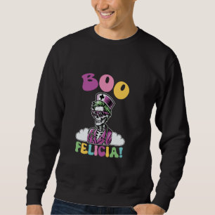 Sweatshirt Boo Felicia Nurse Skeleton Halloween