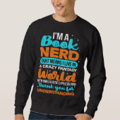 Sweatshirt Book Nerd Reading Reader Bookworm Librarian Biblio (Devant)