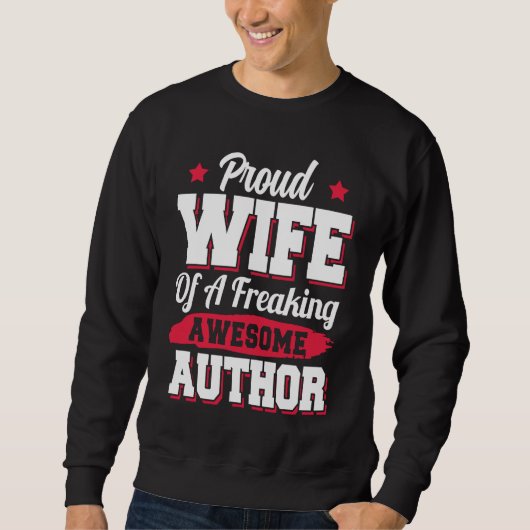 Sweatshirt Book Writer Writing Publisher Blogger Author Wife (Devant)