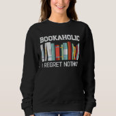 Sweatshirt Bookaholic  Book  Reading Student Librarian (Devant)