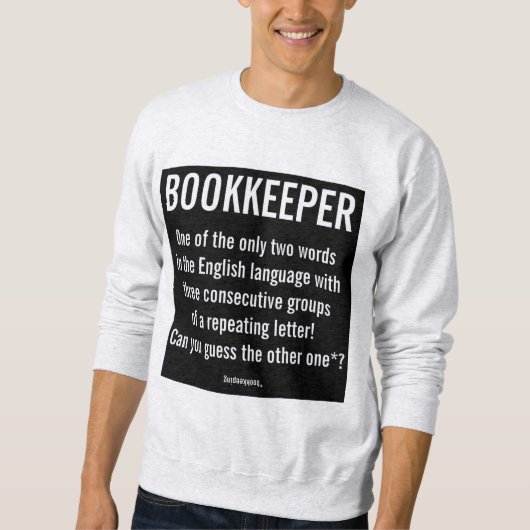 Sweatshirt "Bookkeeper Est Un Mot Unique" (Devant)