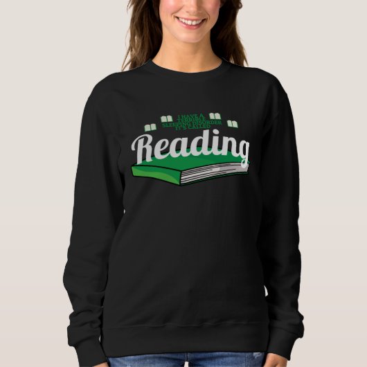 Sweatshirt Bookworm  Sarcastic Reading Bookaholic (Devant)