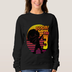 Sweatshirt Boom j'ai 3 ans garçon d'anniversaire fête de 3 an
