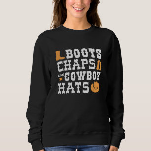 Sweatshirt Boots Chaps Et Cowboy Casquettes