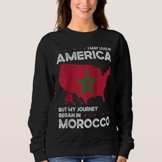 Sweatshirt Born Moroccan Morocco American USA Citizenship Rag (Devant)