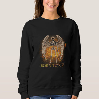 Sweatshirt Born to Rise – Skeleton Angel with Sword Design