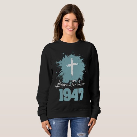 Sweatshirt Born To Serve 1947 (Devant entier)